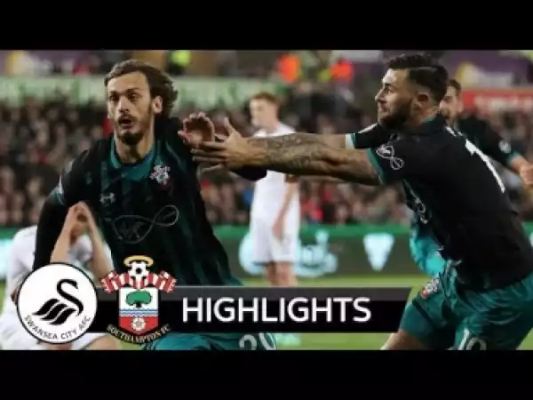 Video: Swansea vs Southampton 0-1 All Goals& Highlights 08/05/2018 HD